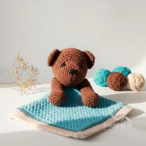 Naninha Ursinho em Crochê – Conforto e Carinho para seu Bebê 💖